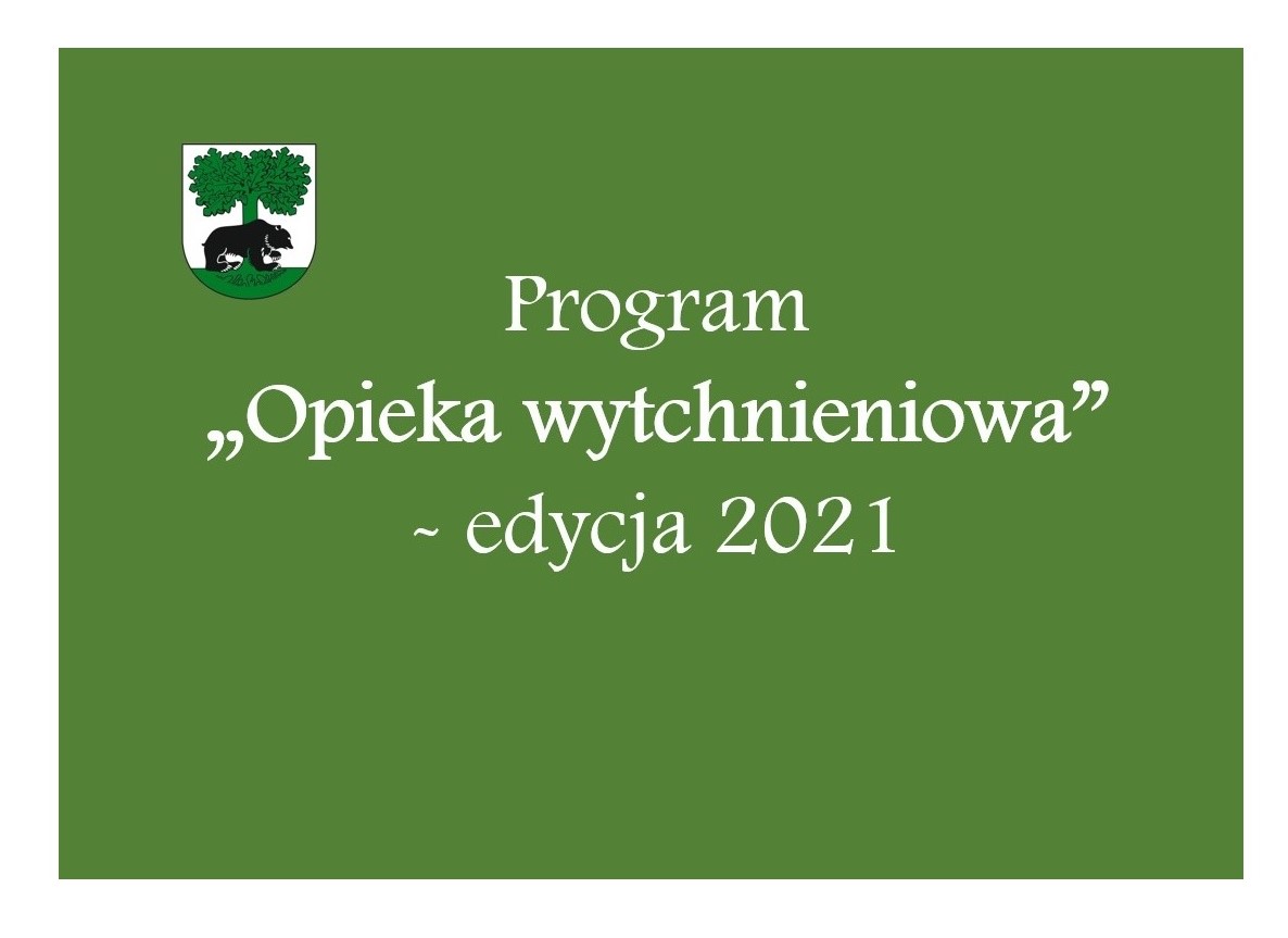 Napis Opieka wytchnieniowa - edycja 2021