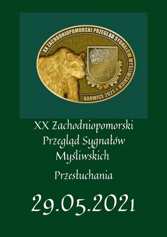 XX Zachodniopomorski Przegląd Sygnałów Myśliwskich