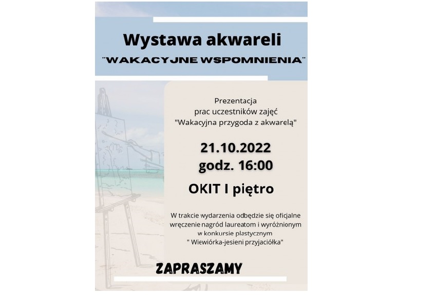 na zdjęciu plakat zapraszający na wystawę akwareli "Wakacyjne wspomnienia"