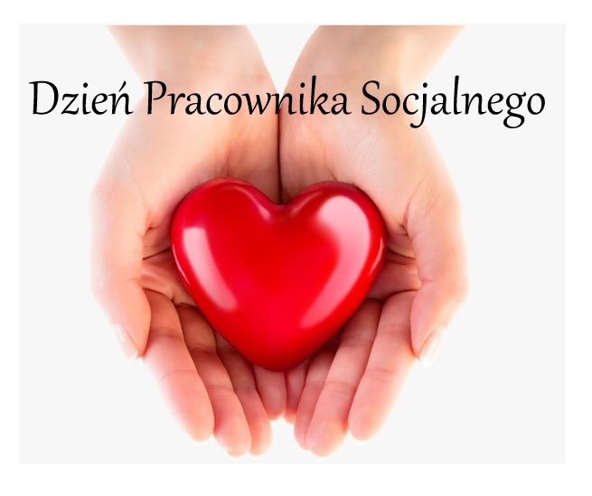 Serce na dłoniach z napisem dzień pracownika socjalnego