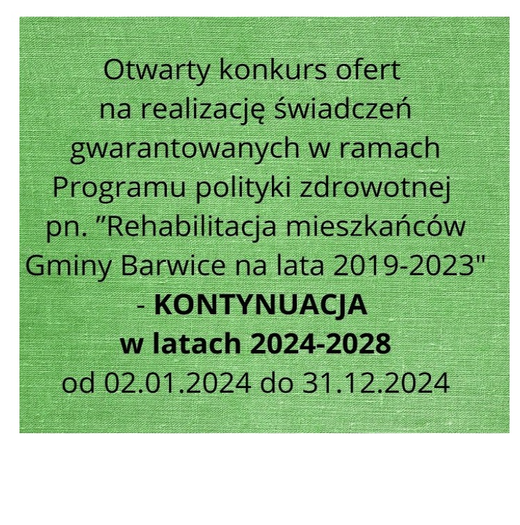 ogłoszenie Otwarty konkurs ofert na realizację świadczeń gwarantowanych w ramach Programu polityki zdrowotnej