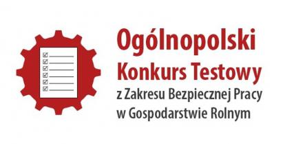 na zdjęciu Logo Konkursu Testowego z Zakresu Bezpiecznej pracy w Gospodarstwie Rolnym