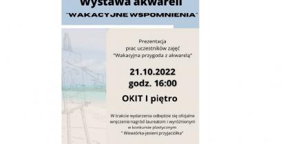 na zdjęciu plakat zapraszający na wystawę akwareli "Wakacyjne wspomnienia"