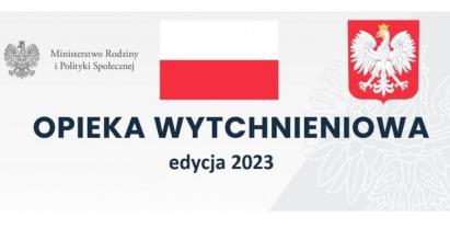 na zdjęciu plakat informacyjny Opieka wytchnieniowa edycja 2023