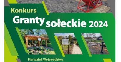 Plakat informacyjny o Grantach Sołeckich 2024.