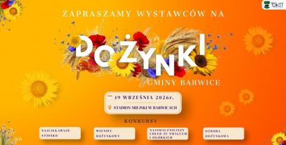 Zapraszamy wystawców na Dożynki Gminne 2026 w Barwicach
