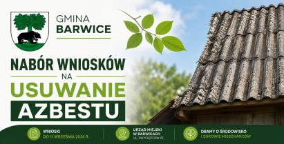 Nabór wniosków na usuwanie azbestu w Gminie Barwice
