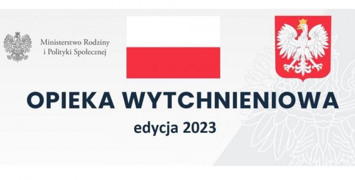 na zdjęciu plakat informacyjny Opieka wytchnieniowa edycja 2023