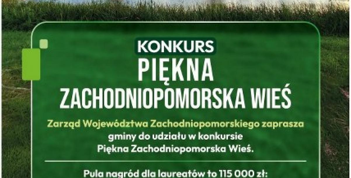 Plakat informujący o konkursie Piękna Zachodniopomorska Wieś