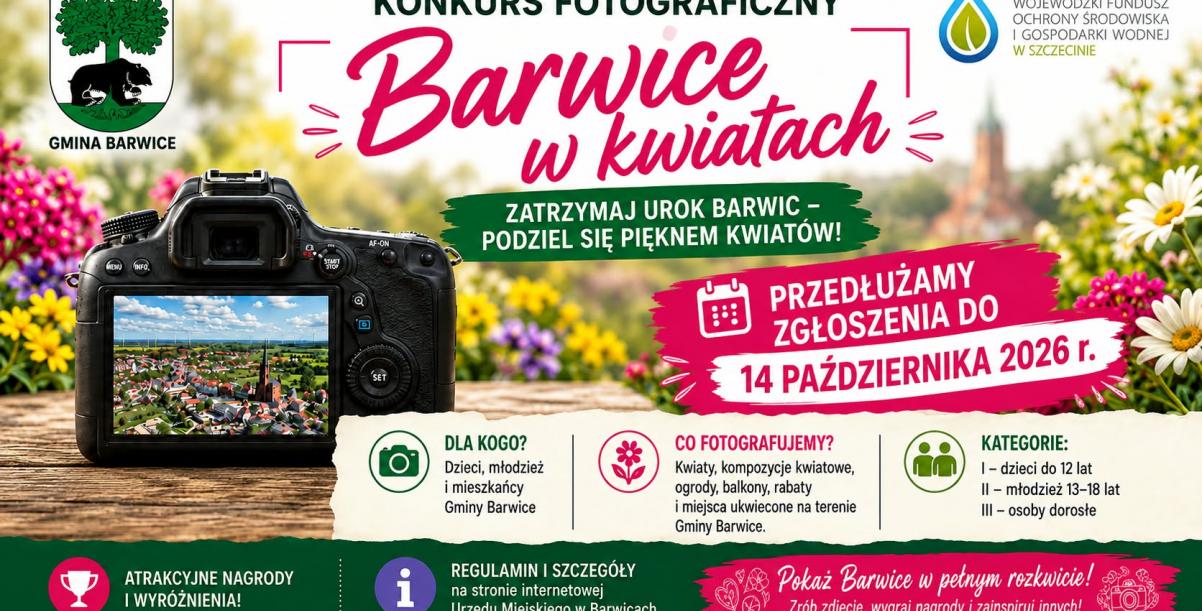Przedłużamy termin zgłoszeń do konkursu fotograficznego „Barwice w kwiatach”