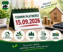 plakat z informacją: Przypomnienie o terminie płatności podatków i czynszu dzierżawnego – 15 września 2026 r.